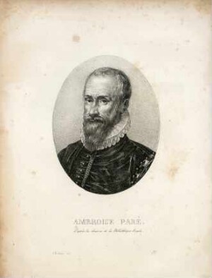 Ambroise Paré, d'après les dessins de la Bibliothèque royale