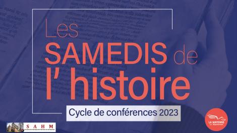 Cycle de conférences les "samedis de l'histoire" en 2023
